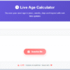 Real TIme age calculator