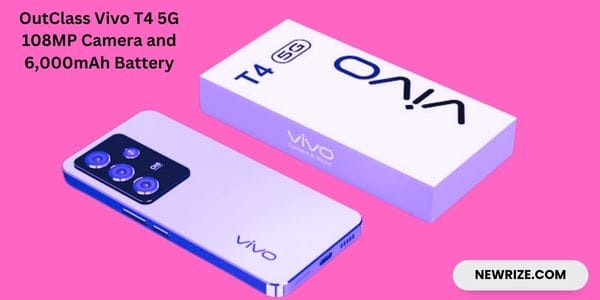 OutClass Vivo T4 5G 108MP Camera and 6,000mAh Battery