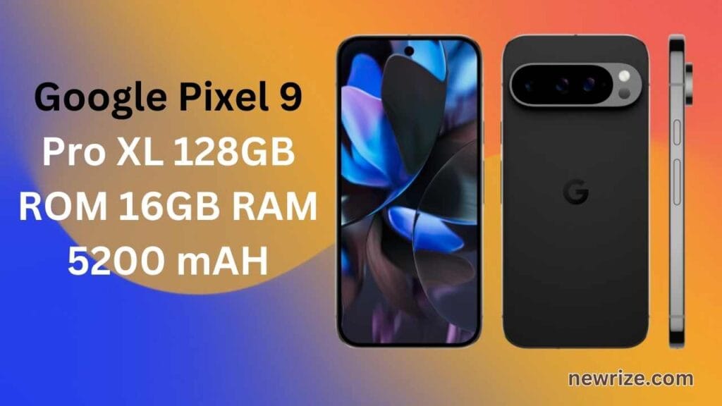 Google Pixel 9 Pro XL 128GB ROM 16GB RAM 5200 mAH