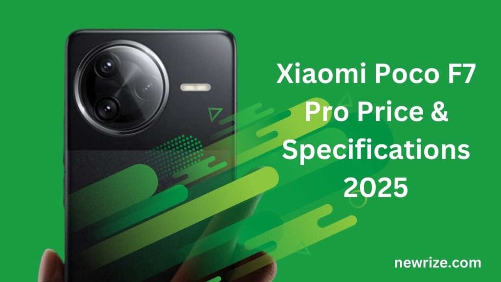 Xiaomi Poco F7 Pro Price & Specifications 2025
